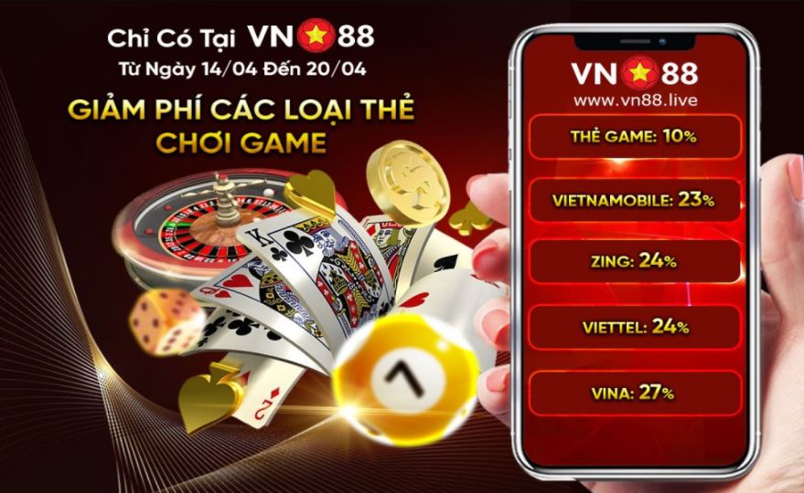 Nap tien Vn88 qua the game voi chiet khau 10%